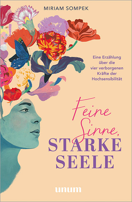 Feine Sinne, starke Seele